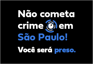 Logotipo Smart Sampa e frase: “Não cometa crime em São Paulo! Você será preso.”