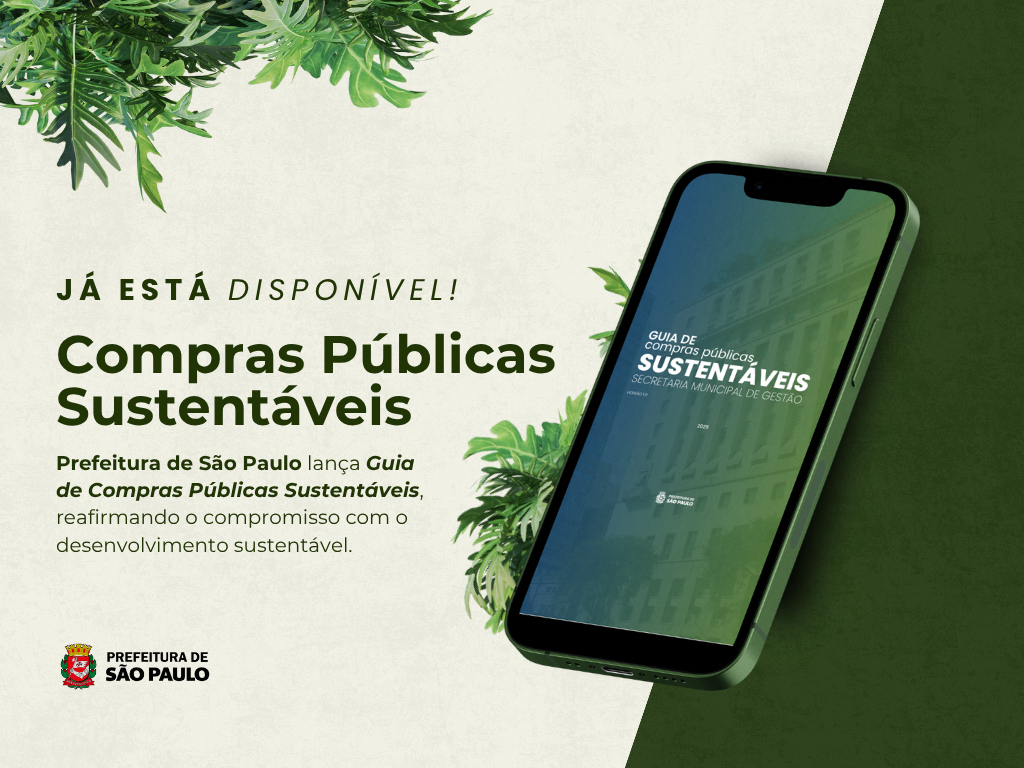 Imagem em fundo verde oliva. Foto de um celular com dizeres Guia de Compras Públicas Sustentáveis - Secretaria Municipal de Gestão